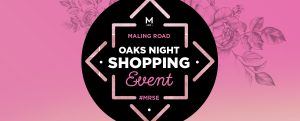Maling Road Oaks Night Shopping Event