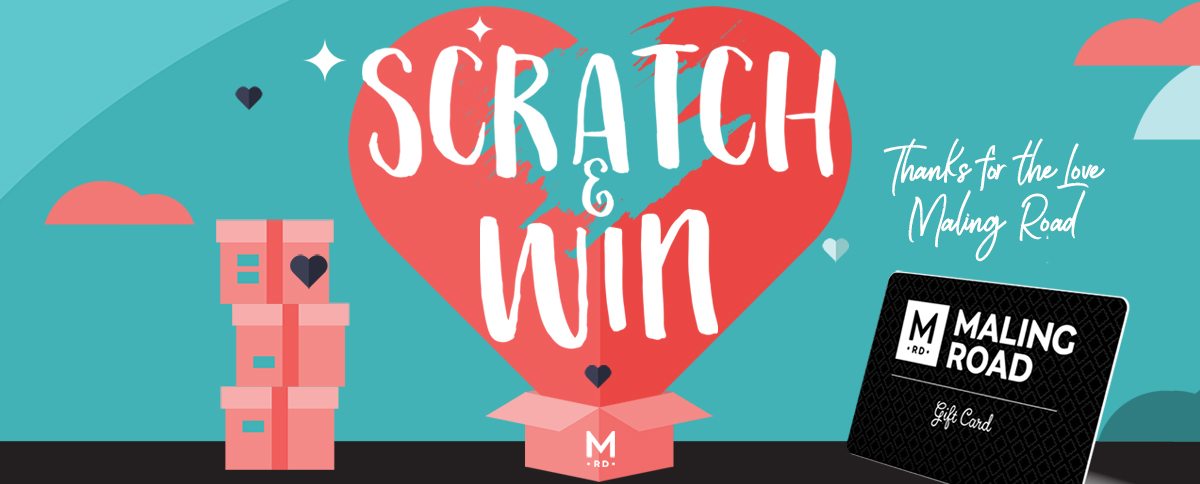 Maling Road Scratch & Win